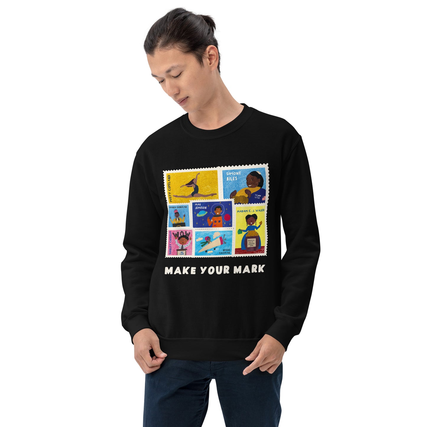 Make Your Mark Unisex Sweatshirt